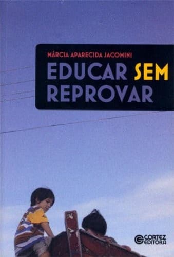 Educar sem reprovar