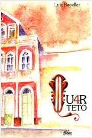 Qu4rteto: obra reunida