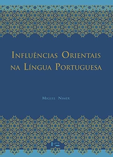 Influências Orientais na Língua Portuguesa