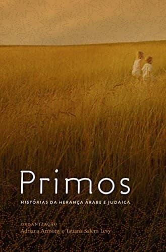 Primos: histórias da herança árabe e judaica