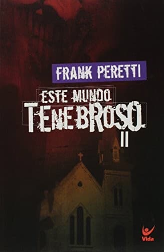 Este Mundo Tenebroso: Parte 2
