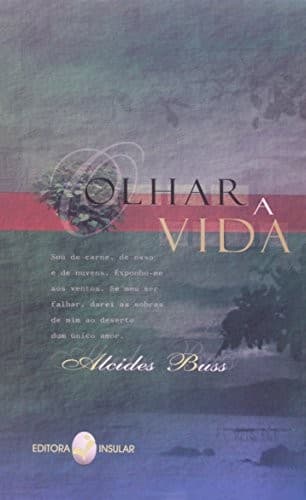 Olhar a vida