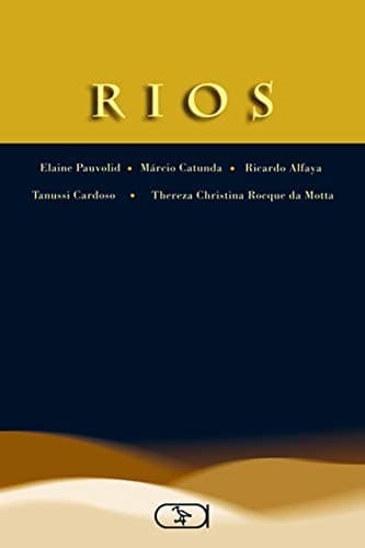 Rios: coletânea de poemas e fortuna crítica