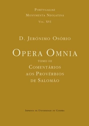 Opera Omnia - Tomo III: Comentários aos provérbios de Salomão