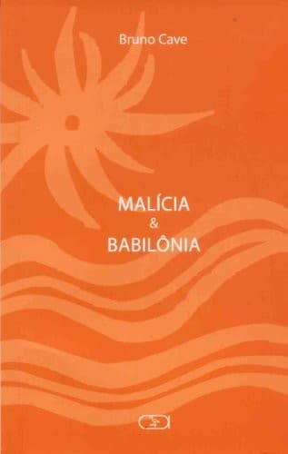 Malícia: &, Babilônia