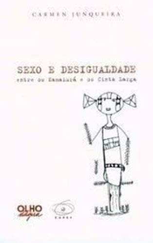 Sexo e desigualdade entre os Kamaiurá e os Cinta Larga