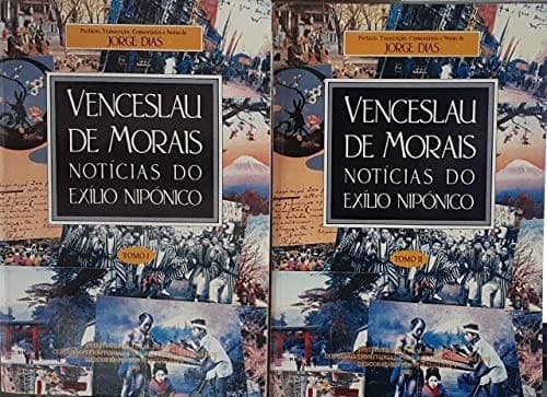 Venceslau de Morais: notícias do exílio nipónico