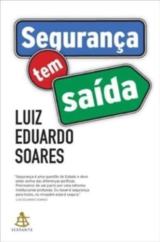 Segurança Tem Saída