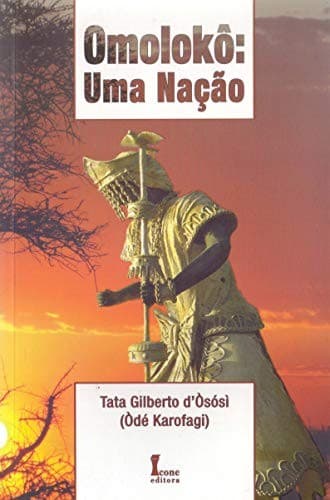 Omolokô: uma nação