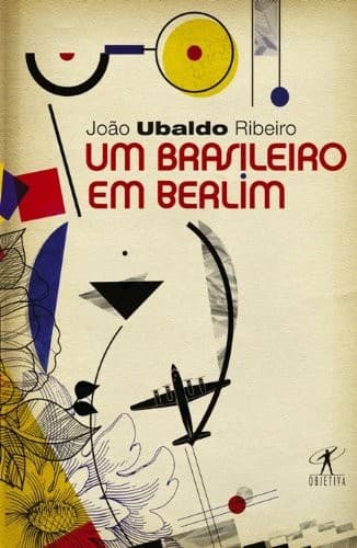 Um brasileiro em Berlim: crônicas
