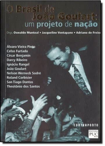 O Brasil de João Goulart: um projeto de nação