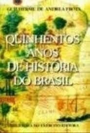 Quinhentos anos de história do Brasil