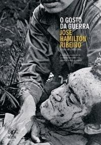 O gosto da guerra