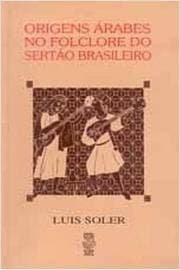 Origens árabes no folclore do sertão brasileiro