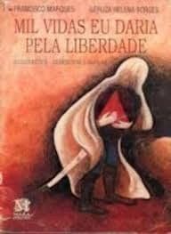 Mil vidas eu daria pela liberdade