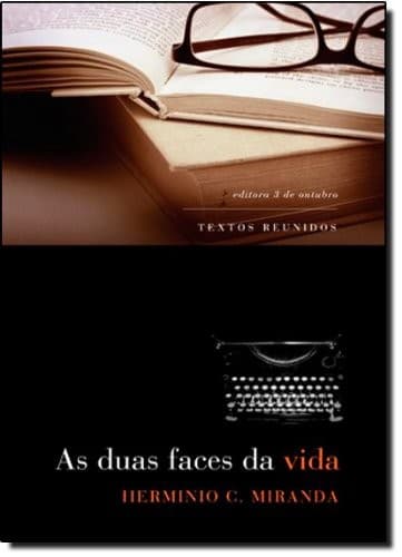 Duas Faces da Vida, As