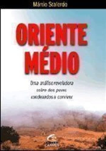 Oriente Médio: uma análise reveladora sobre dois povos condenados a conviver