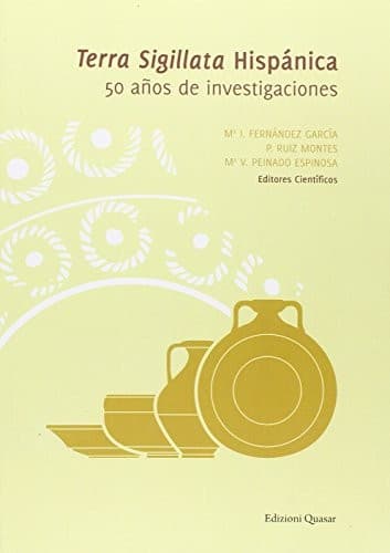 Terra sigillata hispánica: 50 años de investigaciones