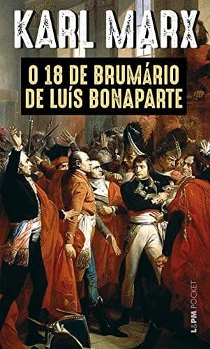 O 18 de brumário de Luís Bonaparte
