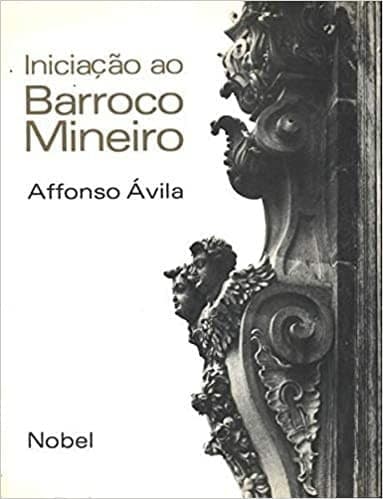 Iniciação ao barroco mineiro