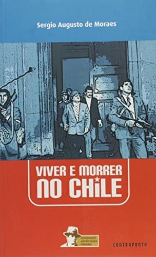 Viver e morrer no Chile