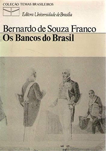 Os bancos do Brasil