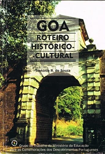Goa: Roteiro historico-cultural