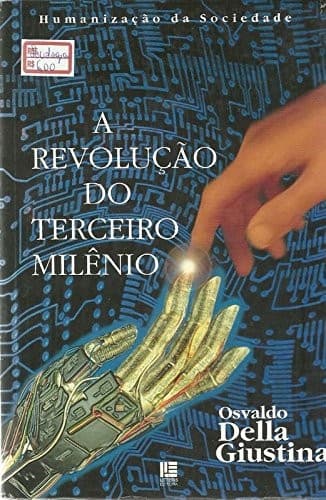 A revolução do terceiro milênio