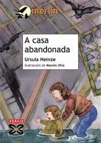 A Casa Abandonada