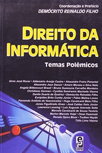 Direito da informática: temas polêmicos