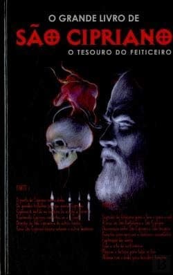 O Livro de São Cipriano - O Tesouro do Feiticeiro
