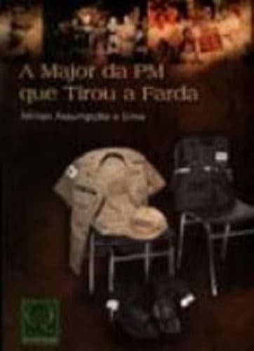 A major da PM que tirou a farda