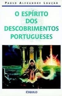 O espirito dos descobrimentos portugueses