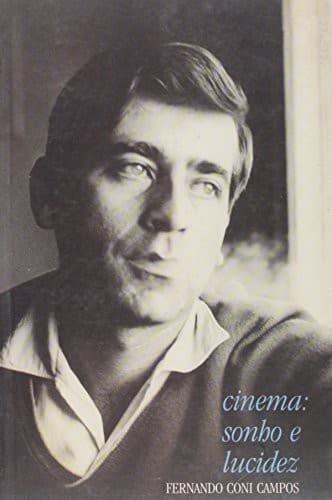 Cinema: sonho e lucidez