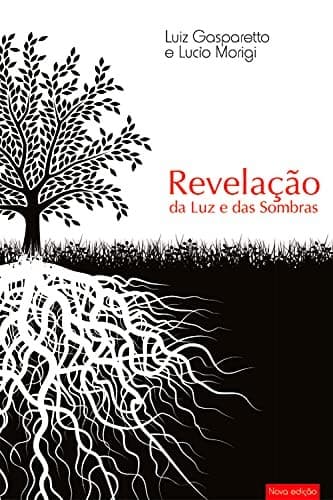 Revelação da luz e das sombras