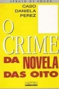 O crime da novela das oito