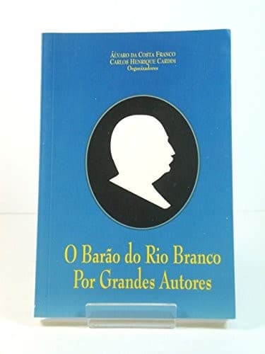 Rio Branco por grandes autores