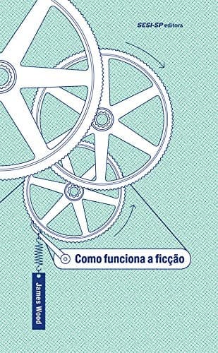 Como Funciona a Ficção