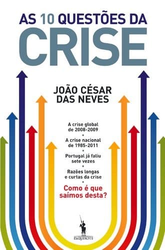 As 10 questões da crise