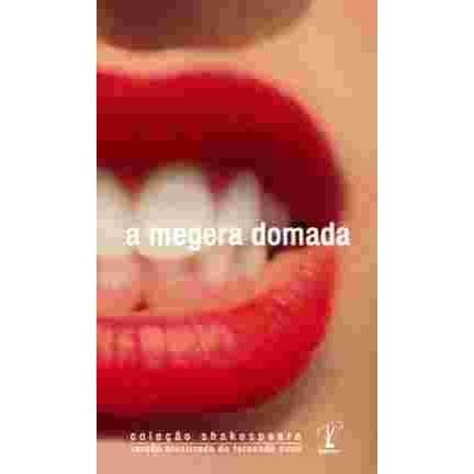 Megera Domada, A