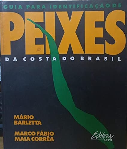 Guia para identificação de peixes da costa do Brasil