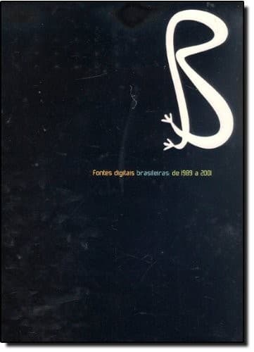 Fontes digitais brasileiras: de 1989 a 2001