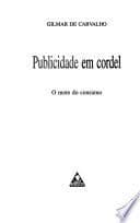 Publicidade em cordel: o mote do consumo