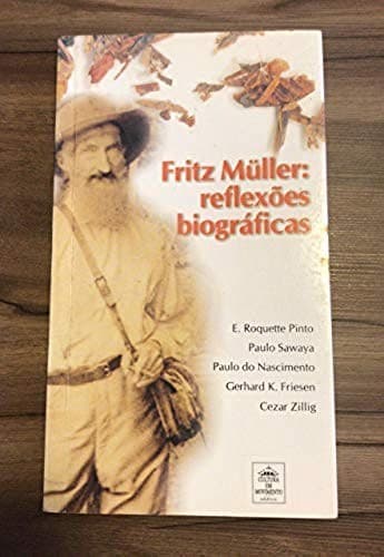 Fritz Müller: reflexões biográficas
