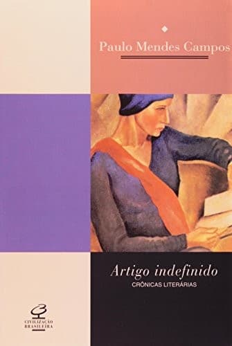 Artigo indefinido: crônicas literárias