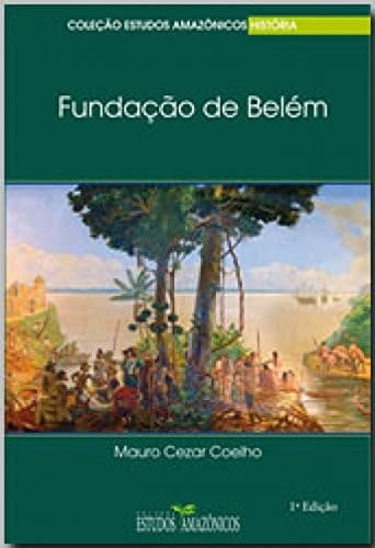 A fundação de Belém