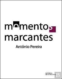 Momentos marcantes