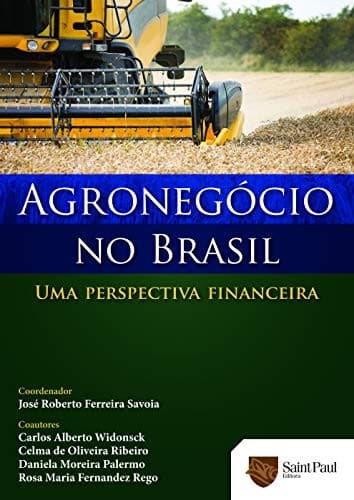 Agronegócio no Brasil: uma perspectiva financeira