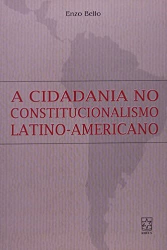 A cidadania no constitucionalismo latino-americano