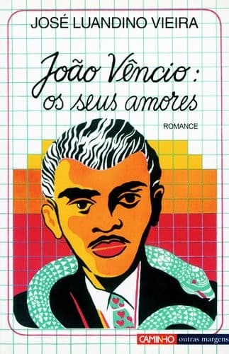 João Vêncio: os seus amores